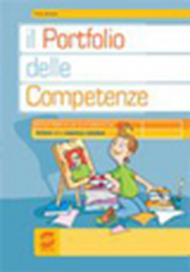 Il portfolio delle competenze. Per le Scuole