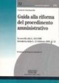 Guida alla riforma del procedimento amministrativo