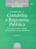 Compendio di contabilità e ragioneria pubblica. Economia delle aziende ed amministrazioni pubbliche