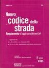 Nuovo codice della strada. Regolamento e leggi complementari