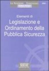 Elementi di legislazione e ordinamento della pubblica sicurezza