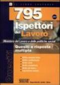 Settecentonovantacinque ispettori del lavoro nel Ministero del lavoro e delle politiche sociali. Quesiti a risposta multipla