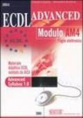 ECDL Advanced. Modulo AM4. Foglio elettronico