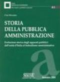 Storia della pubblica amministrazione. Evoluzione storica degli apparati pubblici: dall'unità d'Italia al federalismo amministrativo