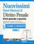 Nuovissimi pareri motivati di diritto penale (parte generale e speciale) per l'esame di avvocato. 3.