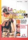 La cucina di Pulcinella: Ricette della gastronomia napoletana - Recipes of the Neapolitan gastronomy