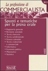 La professione di commercialista. Spunti e tematiche per la prova orale