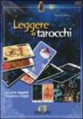 Leggere i tarocchi. Con gadget