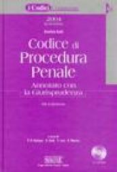 Codice di procedura penale. Annotato con la giurisprudenza. Con CD-ROM