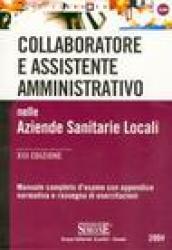 Collaboratore e assistente amministrativo nelle aziende sanitarie locali