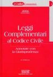 Leggi complementari al Codice civile annotate con la giurisprudenza