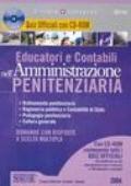 Educatori e contabili nell'amministrazione penitenziaria. Con CD-ROM