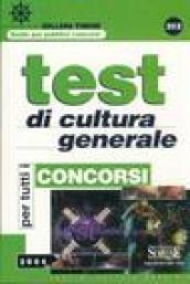 Test di cultura generale per tutti i concorsi