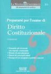 Prepararsi per l'esame di diritto costituzionale