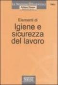 Elementi di igiene e sicurezza del lavoro