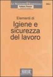 Elementi di igiene e sicurezza del lavoro