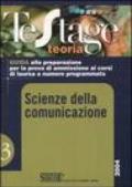 Scienze della comunicazione. Guida alla preparazione per la prova di ammissione ai corsi di laurea a numero programmato