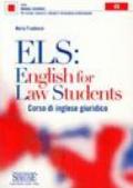 ELS: English for Law Students. Corso di inglese giuridico