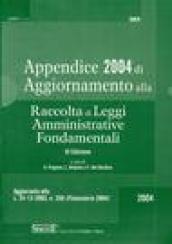 Raccolta di leggi amministrative fondamentali. Appendice 2004 di aggiornamento