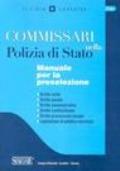 Commissari nella Polizia di Stato. Manuale per la preselezione