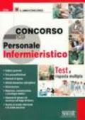 Concorso per personale infermieristico. Test a risposta multipla