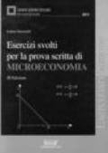 Esercizi svolti per la prova scritta di microeconomia