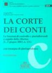 La corte dei conti. Le funzioni di controllo e giurisdizionali a seguito della riforma (L. 5 giugno 2003, n. 131). Con rassegna di giurisprudenza