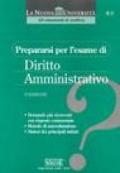 Prepararsi per l'esame di diritto amministrativo