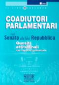 Coadiutori parlamentari nel Senato della Repubblica. Quesiti attitudinali con risposte commentate