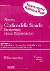 Nuovo codice della strada. Regolamento e leggi complementari