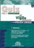 Quiz per i concorsi di vigile urbano e nella polizia locale