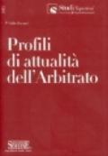 Profili di attualità dell'arbitrato