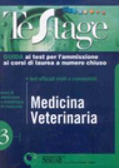 Medicina veterinaria. Guida ai test per l'ammissione ai corsi di laurea a numero chiuso. Test ufficiali svolti e commentati