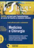 Medicina e chirurghia. Guida ai test per l'ammissione ai corsi di laurea a numero chiuso. Test ufficiali svolti e commentati