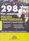 Duecentonovantotto vice commissari polizia penitenziaria. Questionari a risposta multipla