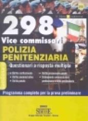 Duecentonovantotto vice commissari polizia penitenziaria. Questionari a risposta multipla