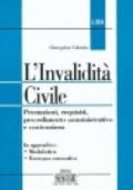 L'invalidità civile. Prestazioni, requisiti, procedimento amministrativo e contenzioso