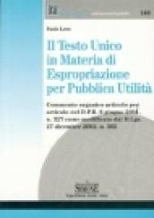 Il Testo Unico in materia di espropriazione per pubblica utilità