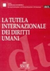 La tutela internazionale dei diritti umani