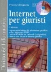 Internet per giuristi. La prima guida italiana alle informazioni giuridiche online. Aggionata al 2003. Con CD-ROM