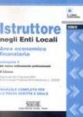 Istruttore negli enti locali. Area economico finanziaria. Categoria C del nuovo ordinamento professionale