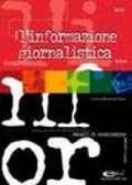 L'informazione giornalistica (Manuali di comunicazione)