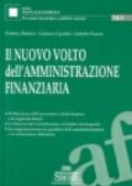 Il nuovo volto dell'amministrazione finanziaria