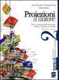 Proiezioni d'autore-manualetto studente. Per le SCuole superiori. Con CD-ROM: 2