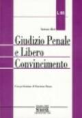 Giudizio penale e libero convincimento