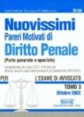 Nuovissimi pareri motivati di diritto penale (parte generale e speciale) per l'esame di avvocato. 3.