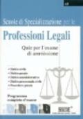 Scuole di specializzazione per le professioni legali. Programma completo d'esame
