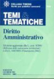 Temi & tematiche. Diritto amministrativo