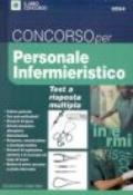 Concorso per personale infermieristico. Test a risposta multipla