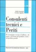 Consulenti tecnici e periti